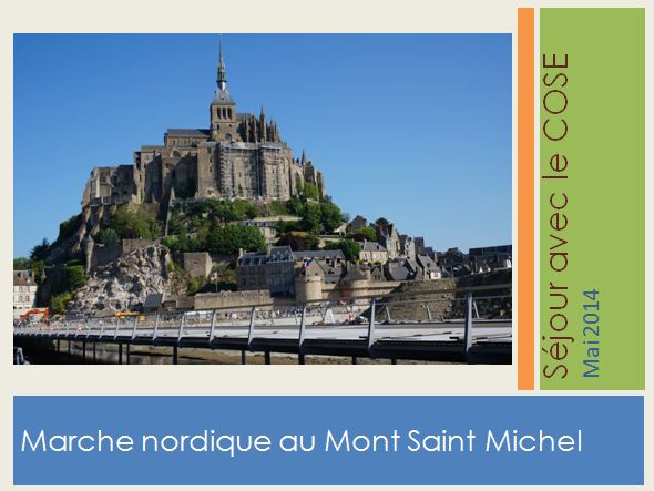 Sortie au Mont ST Michel